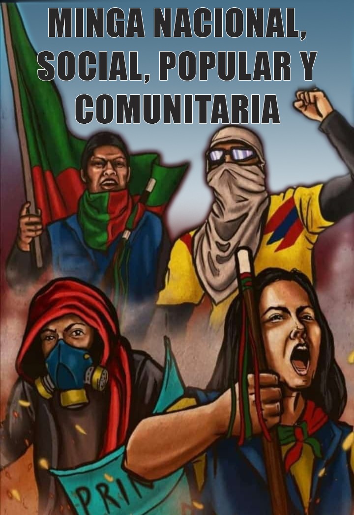 La minga nacional, social, popular y comunitaria continúa exigiendo ...